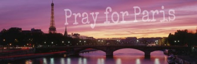 Pray for Paris;